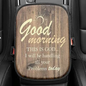 Good Morning This Is God Seat Box Cover, Bible Verse Car Center Console Cover, Scripture Car Interior Accessories